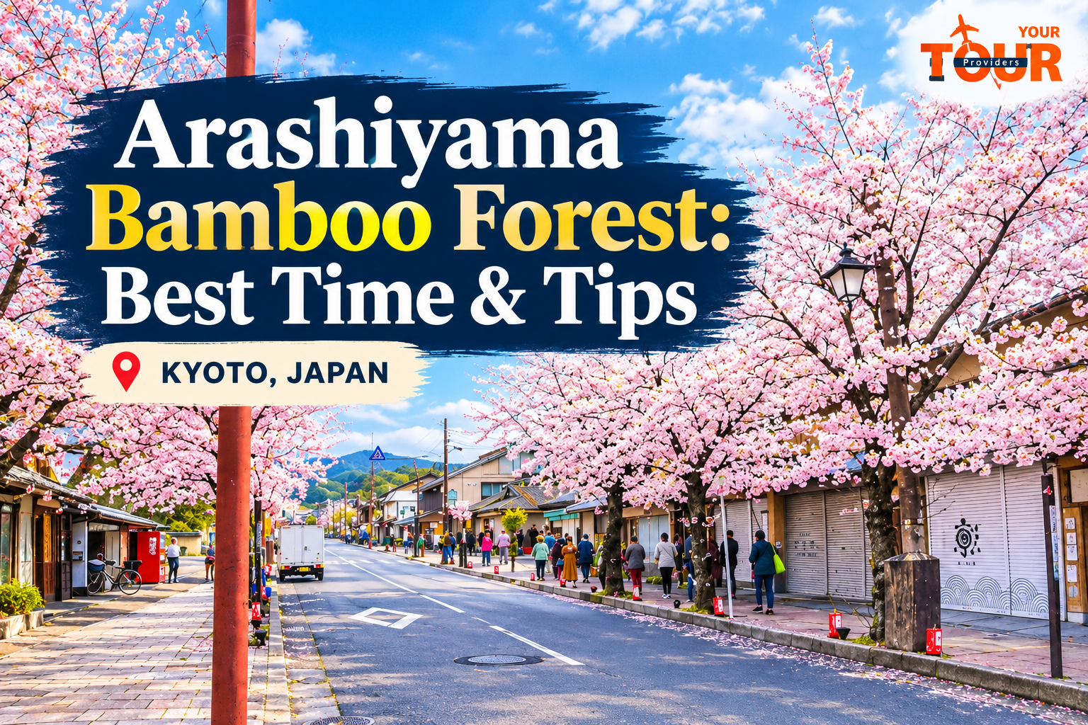 Arashiyama Bamboo Forest Guide: Map & Walk Time